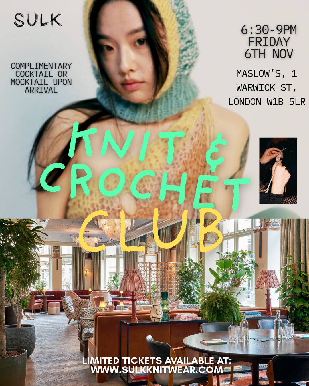 SULK KNITWEAR X MASLOW'S - KNIT & CROCHET CLUB EVENT TICKET (COCKTAIL INCLUDED!)